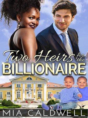cover image of Two Heirs for the Billionaire